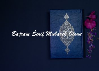 Bajram Šerif Mubarek Olsun