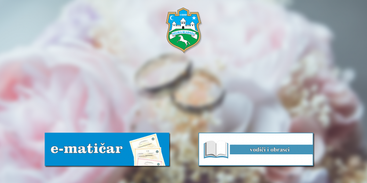 Online vodič za postupak sklapanja braka i obrasci iz oblasti građanskih stanja