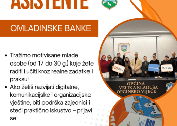 Omladinska banka Velika Kladuša – Poziv za asistente i asistentice